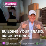 Insource Don't Outsource Insource Don't Outsource